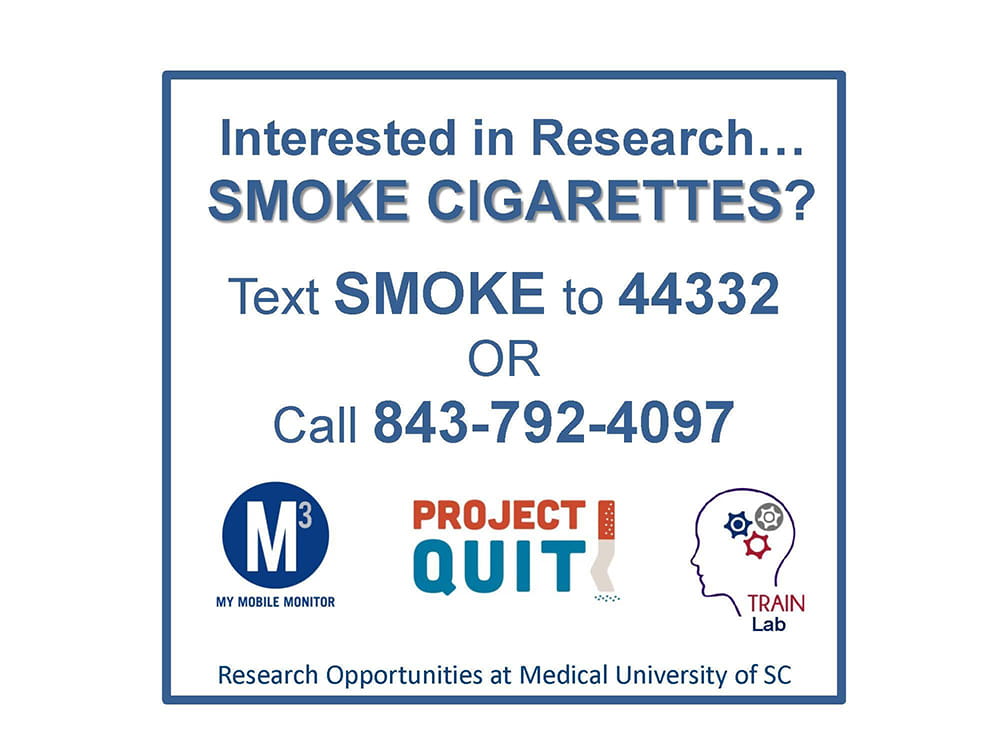 Project Quit promotional sign. Text SMOKE to 44332 or call 843-792-4097 for information