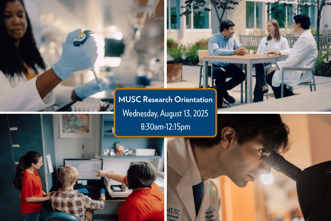 MUSC Research faculty and staff pictured in graphic advertising MUSC Research Orientation