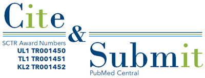 Cite it, SCTR Award Numbers: UL1 TR001450, TL1 TR001451, KL2 TR001452 and submit to PubMed