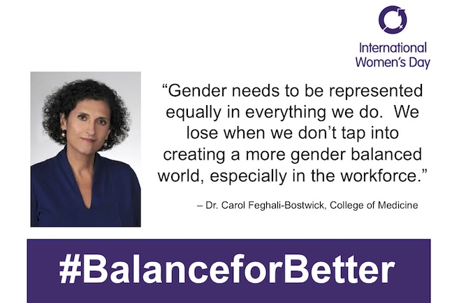 Dr. Carol Feghali-Bostwick - IWD